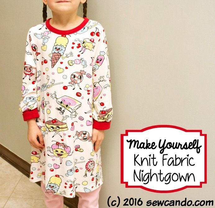 Sew Can Do Make Your Own Knit Fabric Nightgown & Pattern